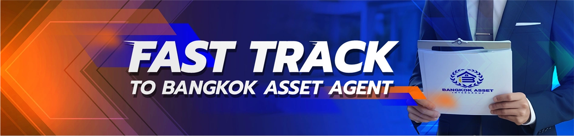 Fast Track to Bangkok Asset Agent